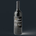 Just Married 15 Years Ago II Wine Label<br><div class="desc">Cute design, perfect for anyone who's been married for 15 years and to a wedding vow renewal ceremony. It makes a great matching outfit for couples! 'Just Married 15 Years Ago' quote for a couple who got married 15 years ago or a couple renewing wedding vows on their wedding anniversary....</div>