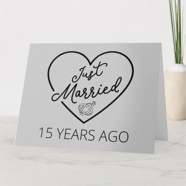 Just Married 15 Years Ago III Card (Front)