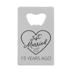 Just Married 15 Years Ago III Credit Card Bottle Opener