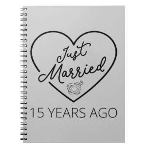 Just Married 15 Years Ago III Notebook