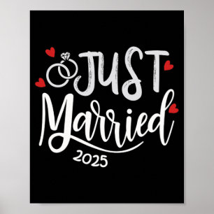 Just Married 2025 - Bride And Groom Wedding Rings  Poster