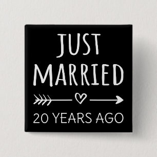 Just Married 20 Years Ago I 2 Inch Square Button
