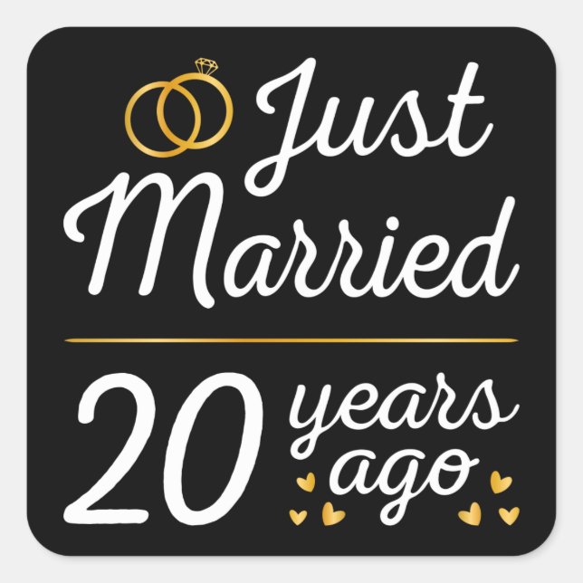 Just Married 20 Years Ago II Square Sticker (Front)