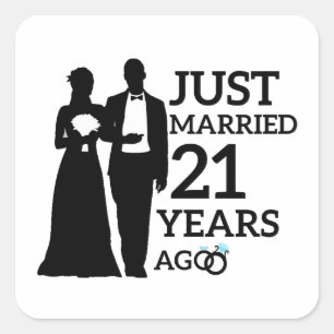 Just Married 21 years ago Square Sticker