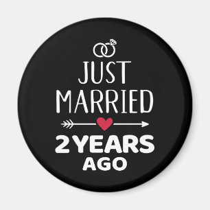 Just married 2 years ago 2nd wedding anniversary magnet