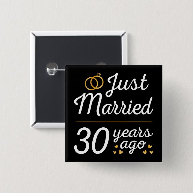 Just Married 30 Years Ago II 2 Inch Square Button (Front & Back)