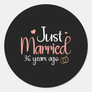 Just Married 36 Years Ago 36Th Wedding Anniversary Classic Round Sticker