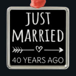 Just Married 40 Years Ago I Metal Ornament<br><div class="desc">Cute design, perfect for anyone who's been married for 30 years and to a wedding vow renewal ceremony. It makes a great matching outfit for couples! 'Just Married 30 Years Ago' quote for a couple who got married 30 years ago or a couple renewing wedding vows on their wedding anniversary....</div>