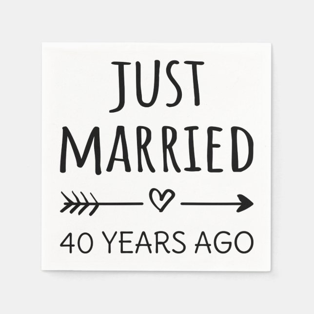  Just Married 40 Years Ago I Napkin (Front)