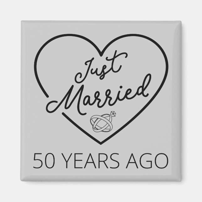 Just Married 50 Years Ago III Magnet (Front)