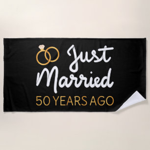 Just Married 50 Years Ago IV Beach Towel