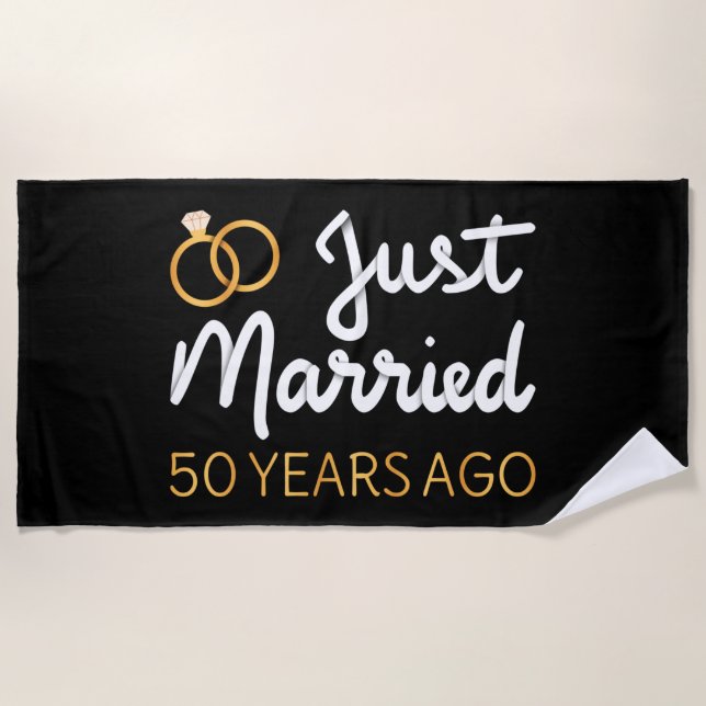 Just Married 50 Years Ago IV Beach Towel (Front)