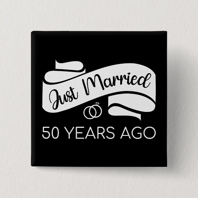 Just Married 50 Years Ago V 2 Inch Square Button (Front)
