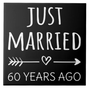  Just Married 60 Years Ago I Tile