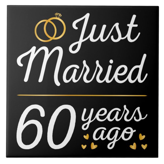 Just Married 60 Years Ago II Tile (Front)