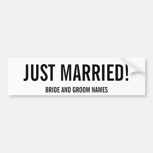 JUST MARRIED! Bride and Groom Names Bumper Sticker (Front)