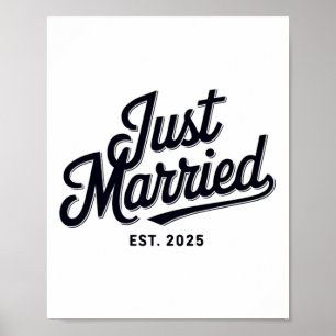 Just Married Est 2025 Wedding Wife Mr & Mrs Br Poster