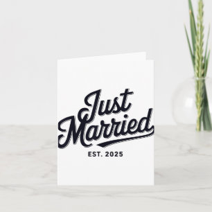 Just Married Est 2025 Wedding Wife Mr And Mrs Brid Card