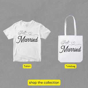 Just Married Fancy Script Heart Newlywed T-Shirt