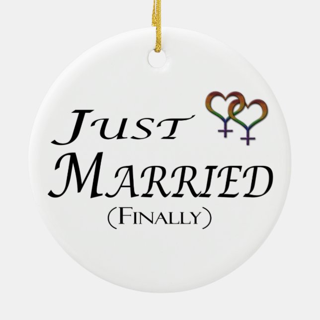 Just Married (Finally) Lesbian Pride Ceramic Ornament (Back)