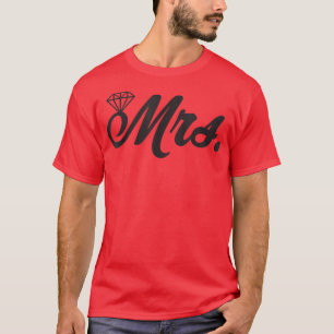 Just Married Mrs Wife Bride Engagement Honeymoon T-Shirt