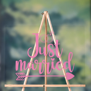 Just Married Pink Acrylic Sign