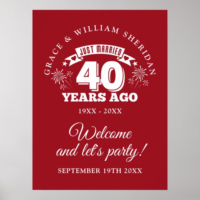 Just Married Ruby 40th Anniversary Welcome Sign (Front)