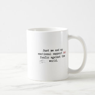 Just Me And My Emotional Support Ao3 Fanfic Agains Coffee Mug