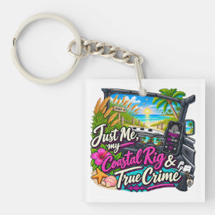 Just Me, My Whtie Coastal Rig & True Crime Keychain