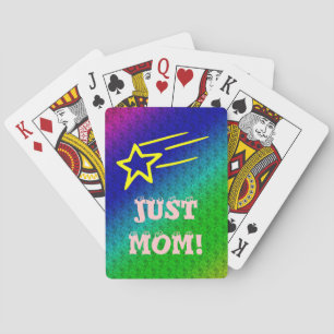 Just Mom Playing Cards