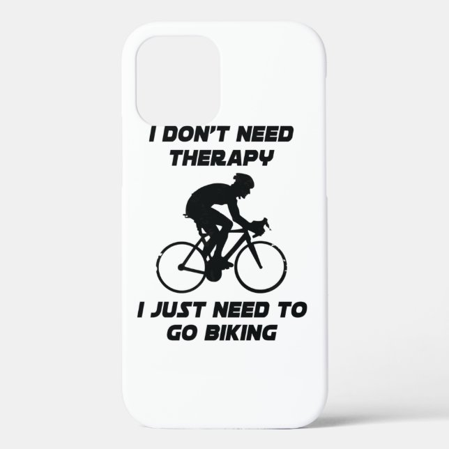 Just need to go biking T-Shirt Case-Mate iPhone Case (Back)