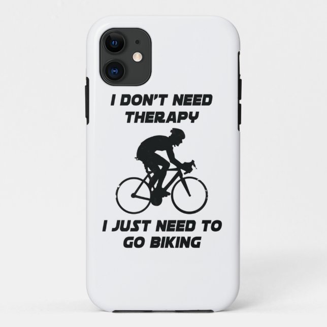 Just need to go biking T-Shirt Case-Mate iPhone Case (Back)