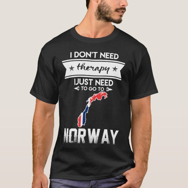 just need to go to norway T-Shirt (Front)