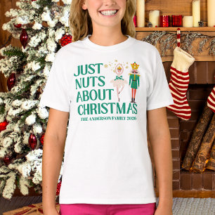 Just Nuts About Christmas Nutcracker Holiday T-Shirt