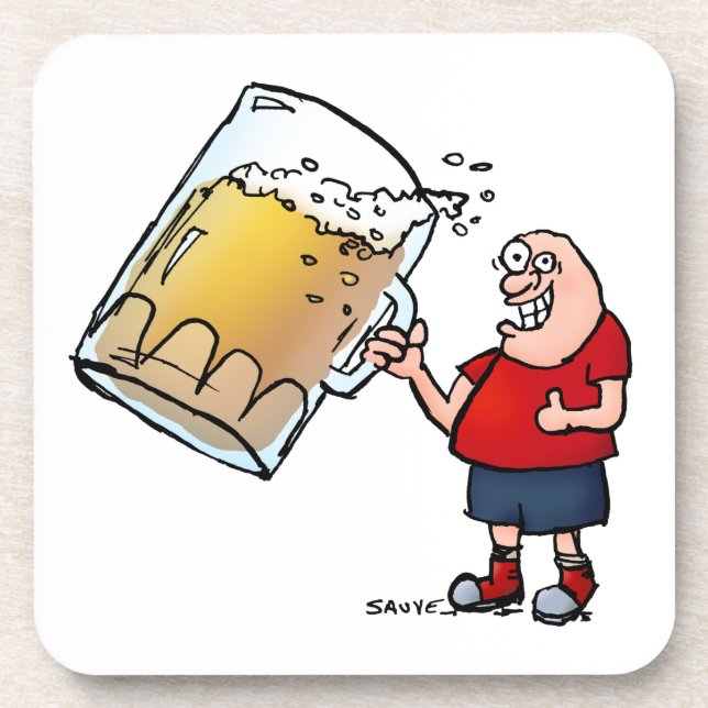 Just One BIG Beer Guy Coaster (Front)