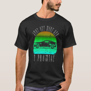 Just One More Car I Promise Funny Retro Vintage Ca T-Shirt