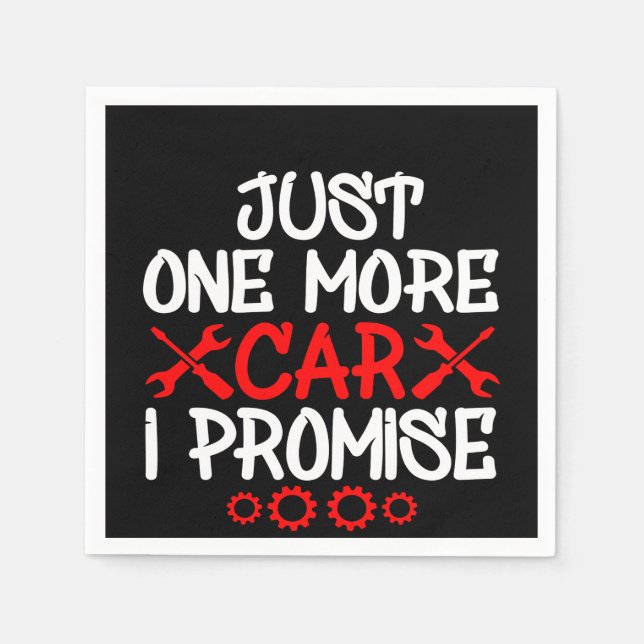 Just One More Car I Promise Napkin (Front)