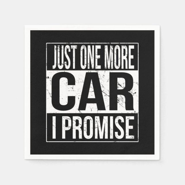 Just One More Car I Promise Napkin (Front)