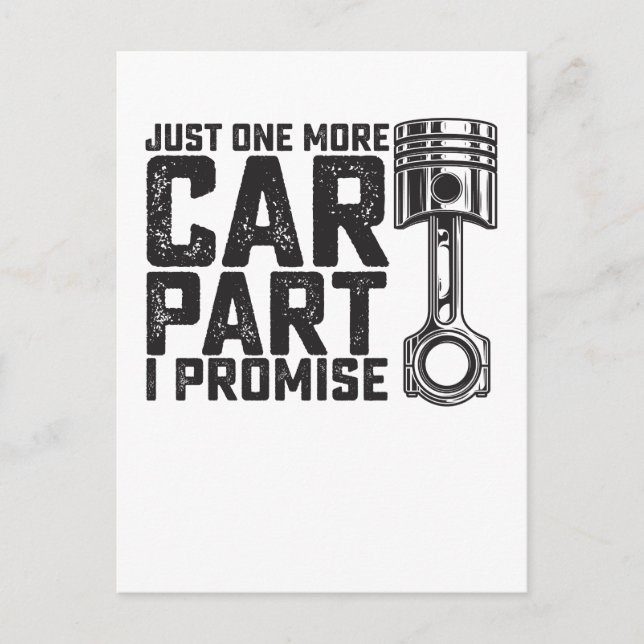 Just One More Car Part I Promise Car Mechanic Invitation Postcard (Front)