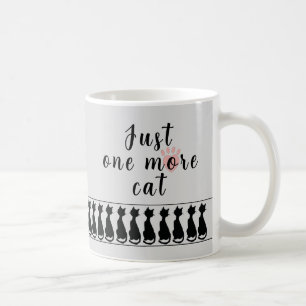 Just One More Cat - Mug