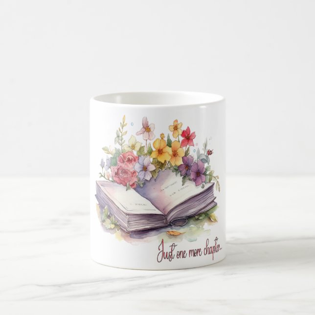 Just One More Chapter- Book Lover  Coffee Mug (Center)