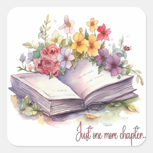 Just One More Chapter- Book Lover  Square Sticker (Front)