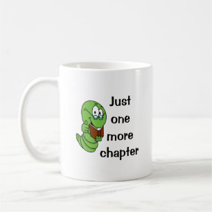 Just One More Chapter, Bookworm Coffee Mug
