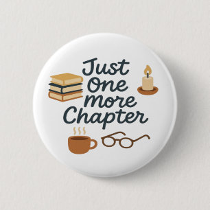 Just One More Chapter Button