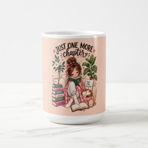 Just One More Chapter – Cozy Book Lover Coffee Mug