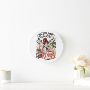 Just One More Chapter – Cozy Book Lover Reading  Round Clock