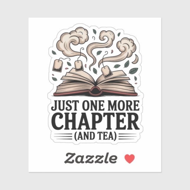 Just One More Chapter Cozy Reading Book and Tea (Sheet)