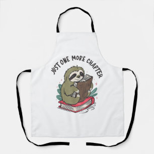Just one more chapter Cute Sloth Bookworm Sloth T- Apron