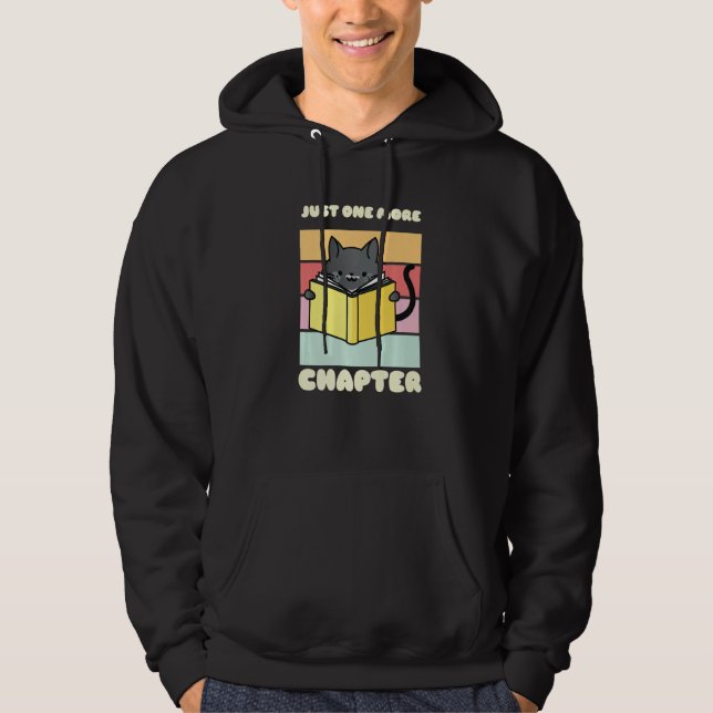 Just One More Chapter Funny Cat Reading Book for B Hoodie (Front)