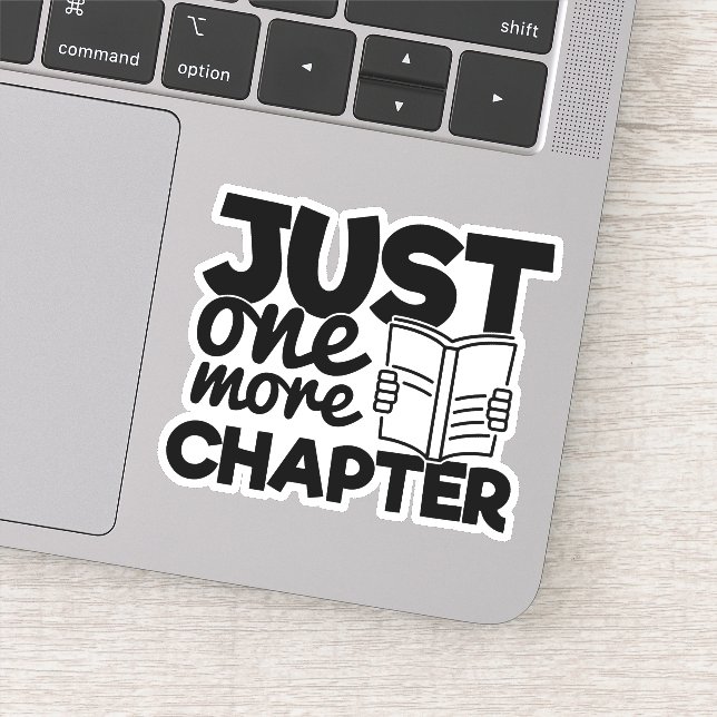 Just One More Chapter Funny Quote Bookworm Reader (Detail)